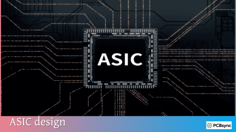 ASIC Design Guide: Application-Specific Integrated Circuits - PCBSync