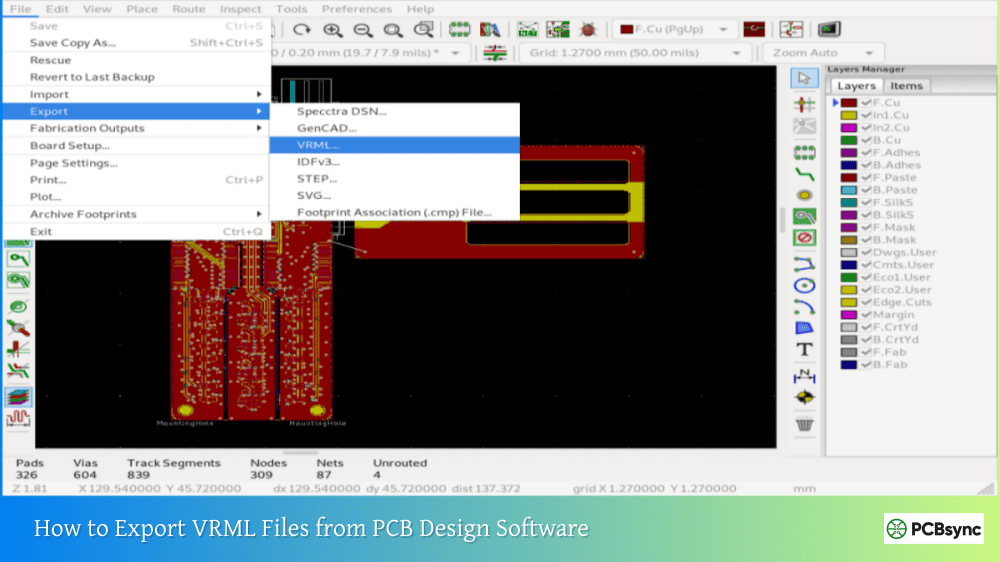 How to Export VRML Files from PCB Design Software: Complete Guide - PCBSync