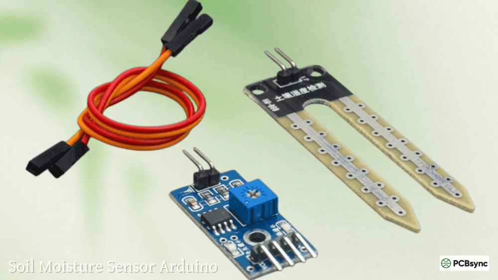 Soil Moisture Sensor Arduino: Complete Guide to Garden Monitoring - PCBSync